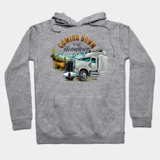 Big rig truck coming home Hoodie